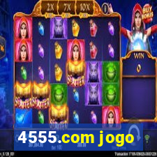 4555.com jogo